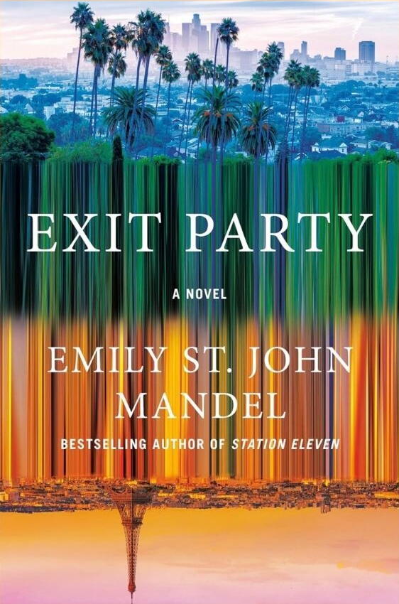 It’s 2031, and the U.S. has ‘come undone’ in Emily St. John Mandel’s ‘Exit Party’