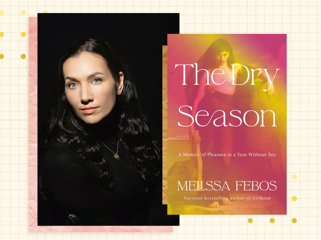 Her love life was in chaos. The solution? Giving up sex 1 Melissa Febos is the author of the memoir The Dry Season: A Memoir of Pleasure in a Year Without Sex.
