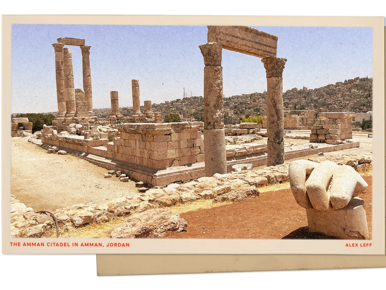 Greetings from Amman, Jordan, where history lent a colossal hand
