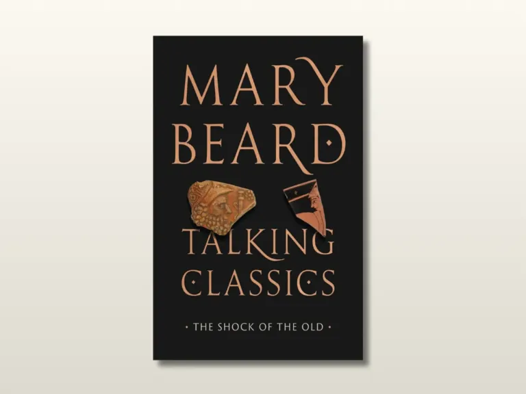 Mary Beard illuminates the ancient world — and our own — in ‘Talking Classics’