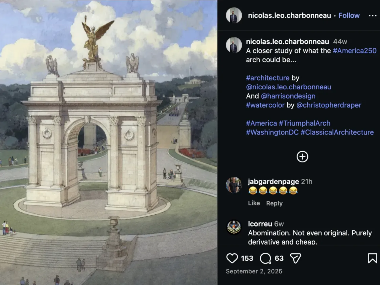A few people have played a big role in 'jamming through' Trump's arch, critics say 2 Charbonneau posted a second sketch of a taller arch in September that included a golden Lady Liberty and two birds on top.