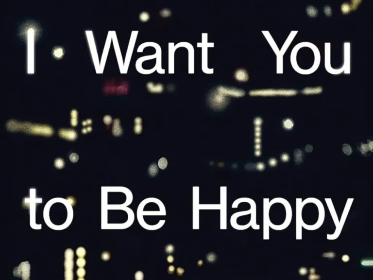 ‘I Want You to Be Happy’ takes on modern-day dating